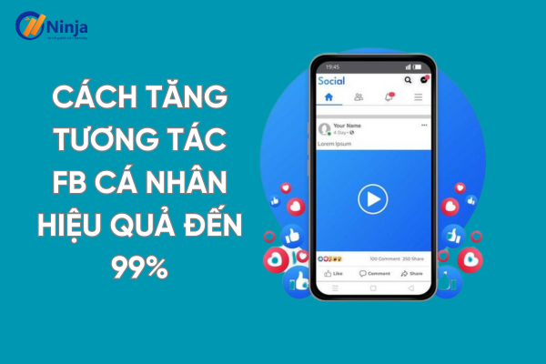 cách tăng tương tác fb cá nhân