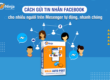 Lợi Ích Gửi Tin Nhắn Facebook Cho Nhiều Người