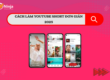 làm YouTube Short